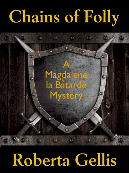 Title details for Chains of Folly by Roberta Gellis - Available